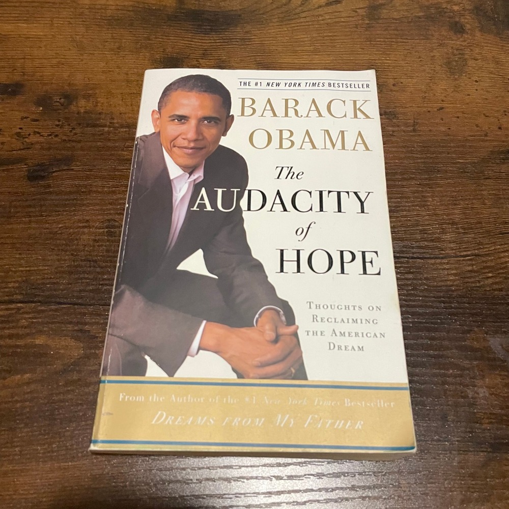 Barack Obama The Audacity of Hope Paperback First Edition 2006 Politics Memoir